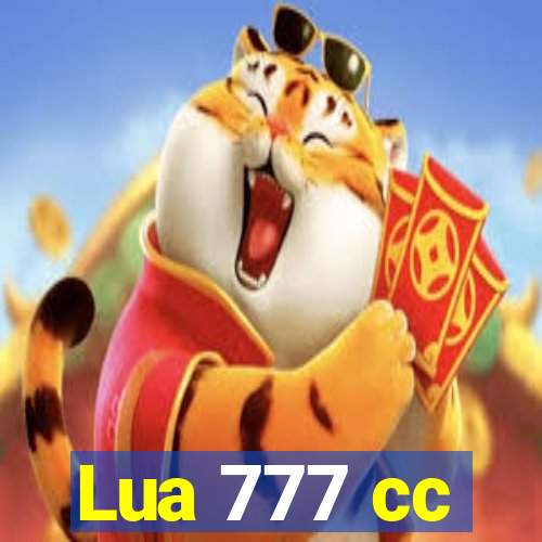 Lua 777 cc